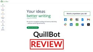 review of QuillBot AI writing tool